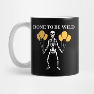 Bone to Be Wild Mug